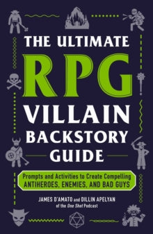 The Ultimate RPG Villain Backstory Guide