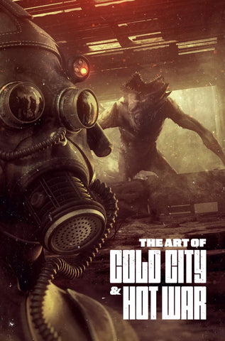 Cold City Hot War: The Art of Cold City & Hot War