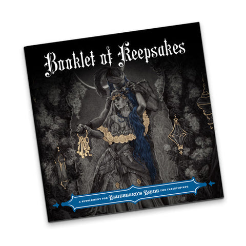 Bluebeard's Bride: Booklet of Keepsakes + complimentary PDF