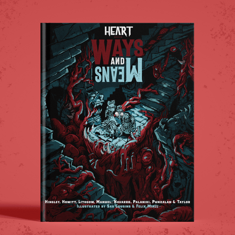 Heart: Ways and Means