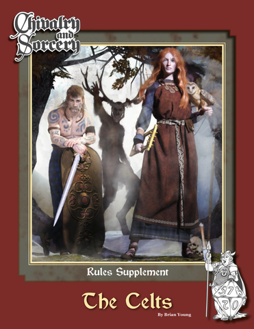 Chivalry & Sorcery 5th Edition: Celts Sourcebook + complimentary PDF