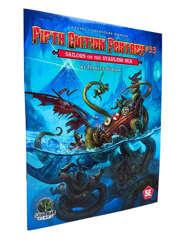 Fifth Edition Fantasy Module 33: Sailors On The Starless Sea