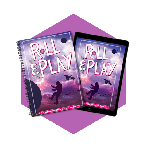 Roll And Play: Game Masters Sci-Fi Toolkit
