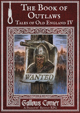 Gallows Corner Tales of Old England IV - The Book of Outlaws