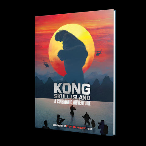 Everyday Heroes: Kong - Skull Island Cinematic Adventure + complimentary PDF