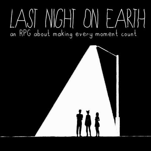 Last Night on Earth (Trophy) + complimentary PDF (via online store)