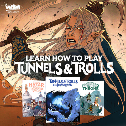27th June (Saturday): Learn to Play Tunnels & Trolls: A New Age