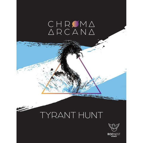 Chroma Arcana: Tyrant Hunt Expansion (expected in stock on 4th November)