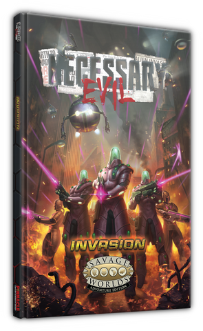 Necessary Evil Invasion