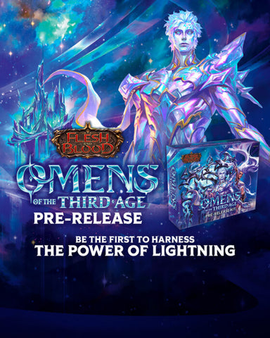 3rd June (Wednesday): Flesh & Blood: Omens of the Third Age Prerelease
