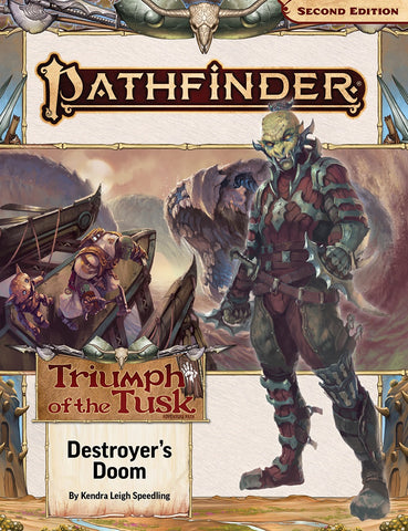 Pathfinder Adventure Path: Destroyer’s Doom (Triumph of the Tusk 3 of 3) (expected around 14th January)*