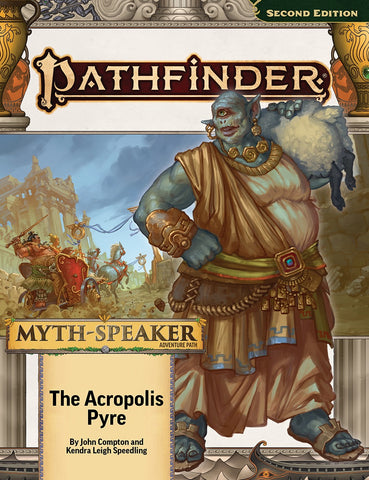 Pathfinder Adventure Path: The Acropolis Pyre (Myth-Speaker 1 of 3) (expected in stock around 2nd September)