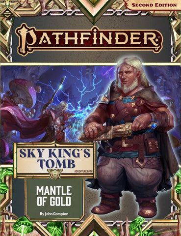 Pathfinder Adventure Path: Mantle of Gold (Sky King’s Tomb 1 of 3)