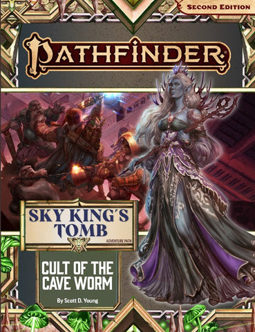 Pathfinder Adventure Path: Cult of the Cave Worm (Sky King’s Tomb 2 of 3)