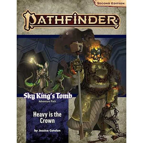 Pathfinder Adventure Path: Heavy is the Crown (Sky King’s Tomb 3 of 3)