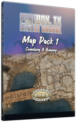 Savage Worlds Pinebox Middle School Map Pack 1 Cemetary and Quarry