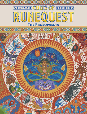 Cults of RuneQuest: The Prosopaedia - Hardcover + complimentary PDF