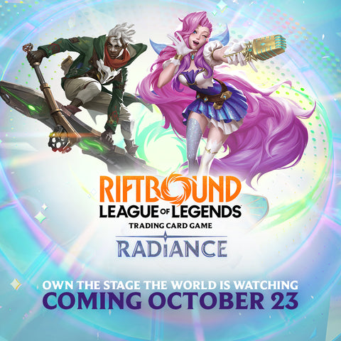 20th October (Tuesday): Riftbound Radiance Pre-Rift Event