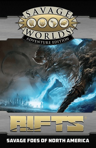 Rifts for Savage Worlds: Foes of North America