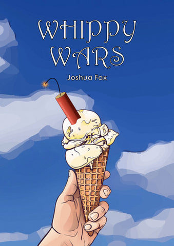 Whippy wars (zine) + complimentary PDF