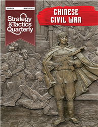 Strategy & Tactics Quarterly 24: Chinese Civil War
