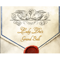 Lady Dee's Grand Ball