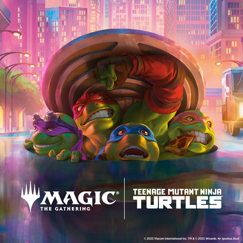 1st March (Sunday DAY) Magic the Gathering: Teenage Mutant Ninja Turtle Prerelease