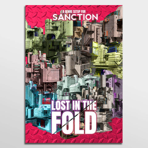 Sanction: Lost in The Fold + complimentary PDF