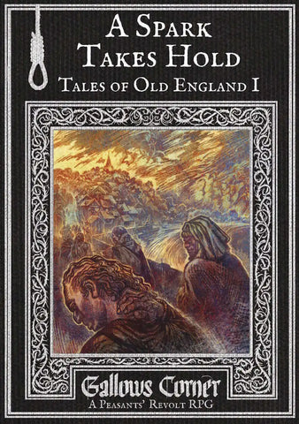 Gallows Corner - Tales of Old England I - A Spark Takes Hold