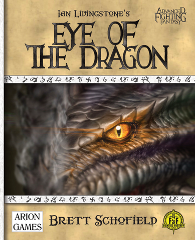 Advanced Fighting Fantasy: Eye of the Dragon (hardcover) + complimentary PDF