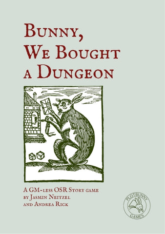 Bunny, We Bought a Dungeon + complimentary PDF