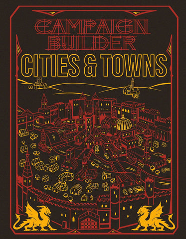 Campaign Builder: Cities and Towns for 5th Edition - LIMITED EDITION