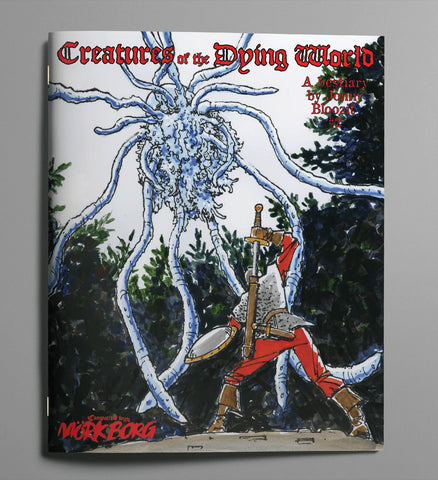 MÖRK BORG Compatible: Creatures of the Dying World - Issue 2