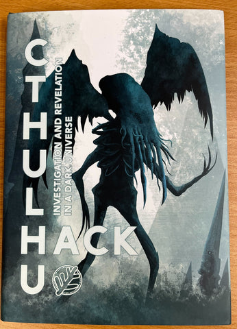 Cthulhu Hack RPG Second Edition - Kickstarter Edition Hardback + complimentary PDF