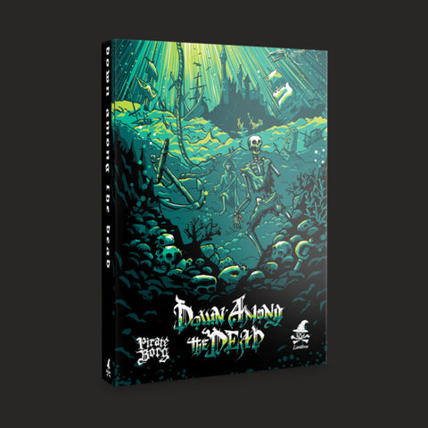 Pirate Borg: Down Among the Dead + complimentary PDF (expected in stock on 6th March)