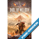 Duel of Meloch (Pre-order - release date 28th August 2026)