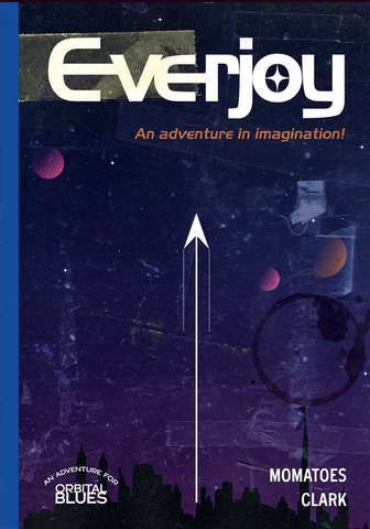 Orbital Blues: Everjoy + complimentary PDF