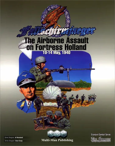 Fallschirmjaeger: The Airborne Assault on Fortress Holland