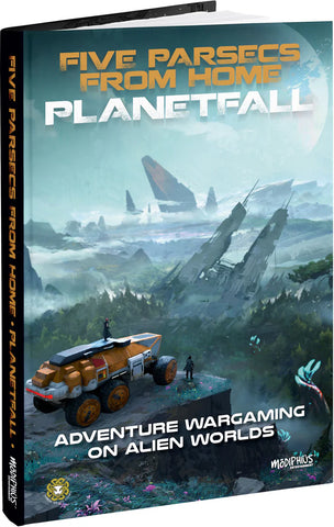 Five Parsecs From Home: Planetfall + complimentary PDF