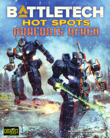 BattleTech: Hot Spots - Draconis Reach (expected in stock by 24th July)