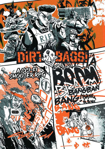 Dirtbags! A sci-fi shooter RPG
