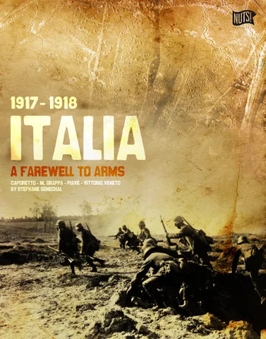 Italia 1917-1918: A Farewell To Arms