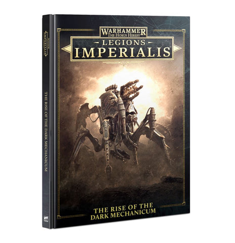 Legions Imperialis: The Rise Of The Dark Mechanicum (release date 2nd November)