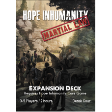 Hope Inhumanity: Martial Law Expansion