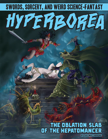 Hyperborea: The Oblation Slab of the Hepatomancer