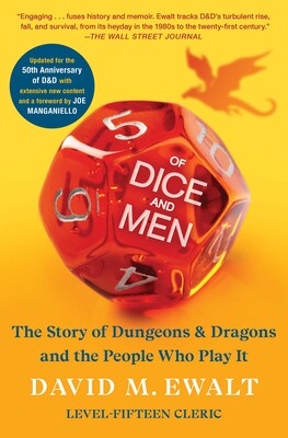 Of Dice and Men : The Story of Dungeons & Dragons and The People Who Play It