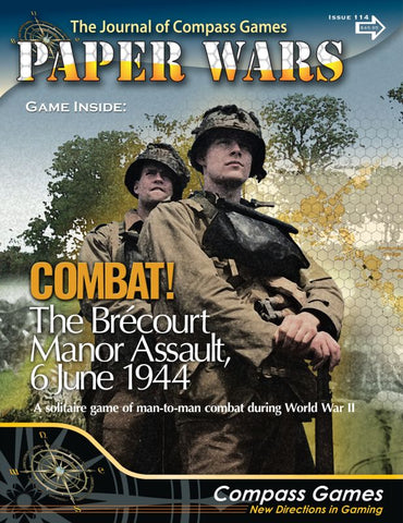 Paper Wars Magazine 114: Combat! The Brecourt Manor Assault 1944