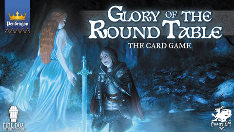 Pendragon: Glory of the Round Table (expected in stock by 16th October)