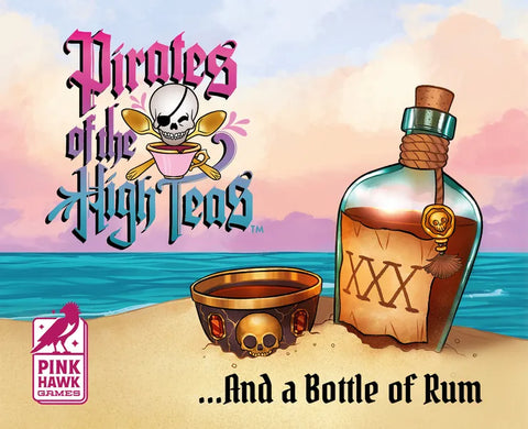 Pirates of the High Teas: …And a Bottle of Rum (expected in stock by 24th July)