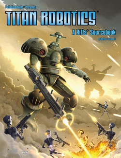 Rifts: Titan Robotics